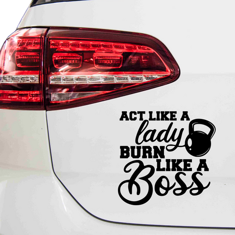Act like a Lady Aufkleber - Beispielansicht