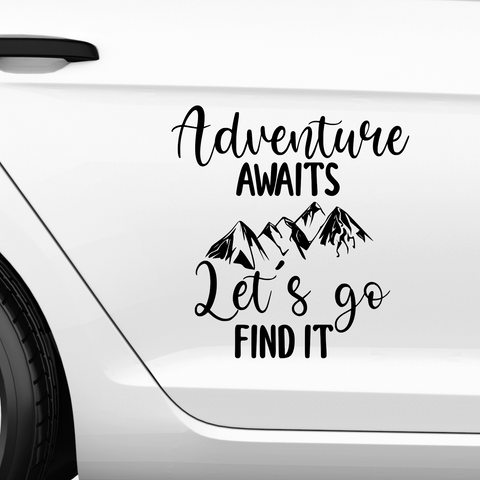 Adventure awaits lets go find it Aufkleber - Beispielansicht
