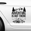 Adventure is out there lets find it Aufkleber - Beispielansicht