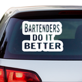 Bartender Do it better Aufkleber - Beispielansicht