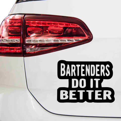 Bartender Do it better Aufkleber - Beispielansicht