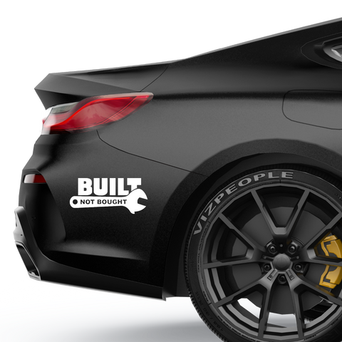 Built not Bought Aufkleber - Beispielansicht