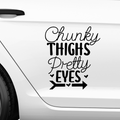 Chunky thights pretty eyes Aufkleber - Beispielansicht