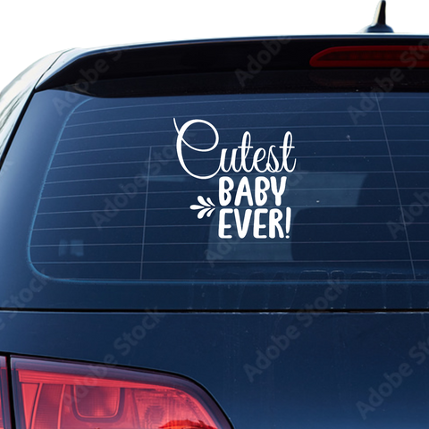 Cutest Baby ever Aufkleber - Beispielansicht