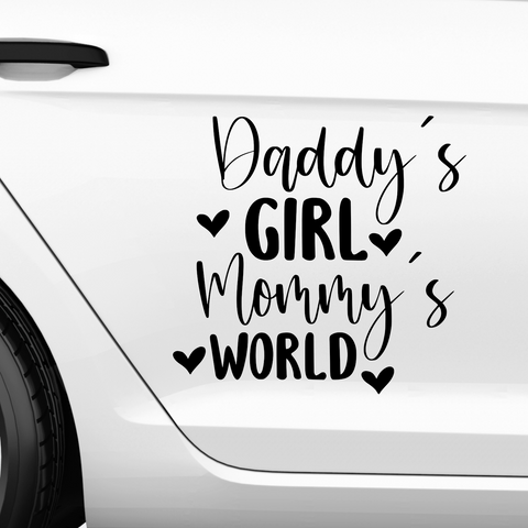 Daddys Girl Mommys World Aufkleber - Beispielansicht
