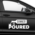 Dinner is poured Aufkleber.2 - Beispielansicht