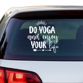 Do Yoga & Enjoy Your Life Aufkleber - Beispielansicht