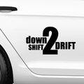 Down to Drift Aufkleber - Beispielansicht
