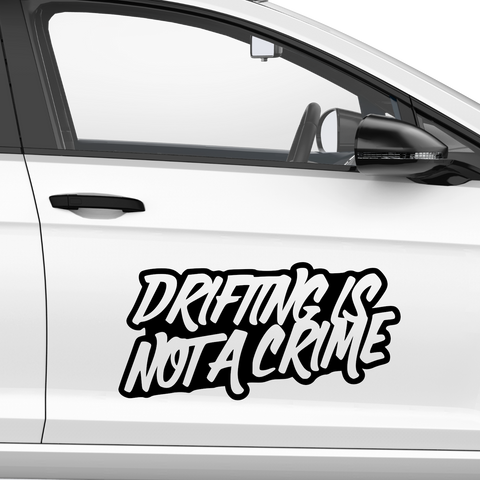 Drift is not a Crime Aufkleber - Beispielansicht