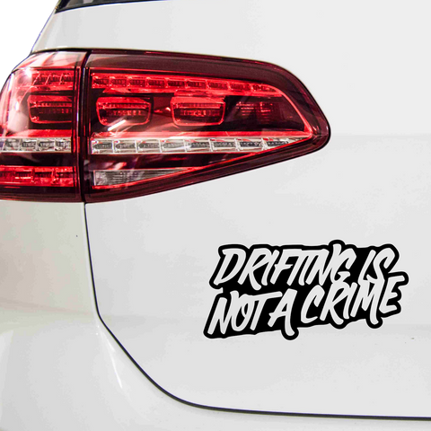 Drift is not a Crime Aufkleber - Beispielansicht