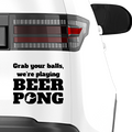 Grab your balls BeerPong Aufkleber - Beispielansicht