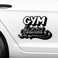 Gym Addicted Aufkleber - Beispielansicht