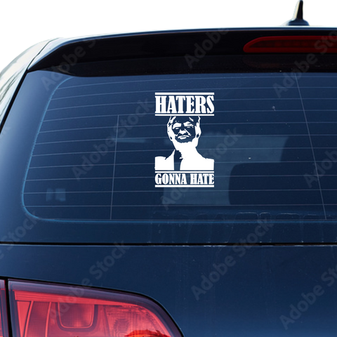 Haters gonna hate Trump Aufkleber - Beispielansicht