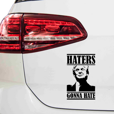 Haters gonna hate Trump Aufkleber - Beispielansicht