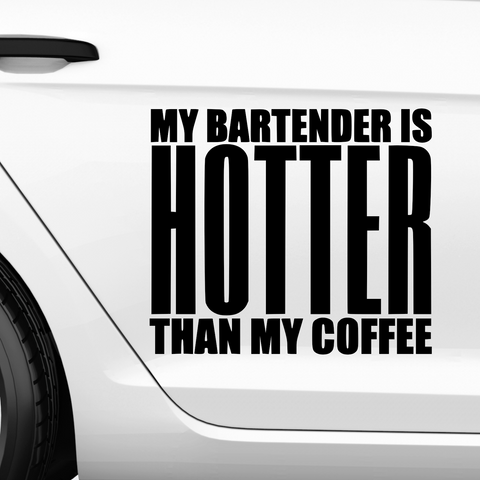 Hotter than my Coffee Aufkleber - Beispielansicht
