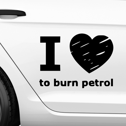 I Love Burn Petrol Aufkleber - Beispielansicht