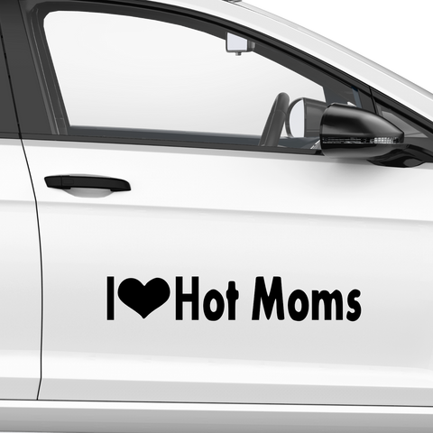 I Love Hot Moms Aufkleber - Beispielansicht