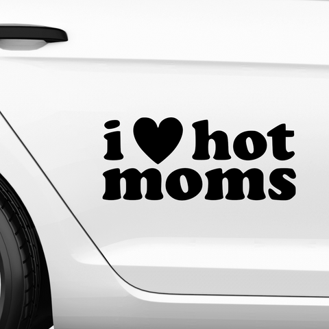 I Love Hot Moms Sticker - Beispielansicht