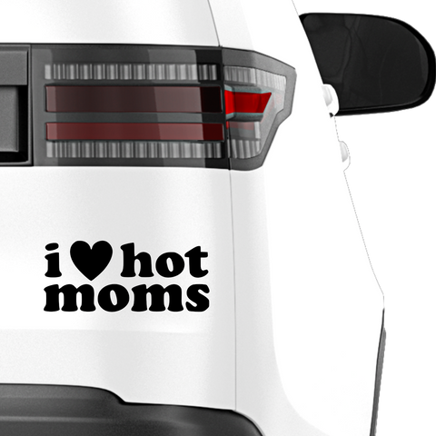 I Love Hot Moms Sticker - Beispielansicht