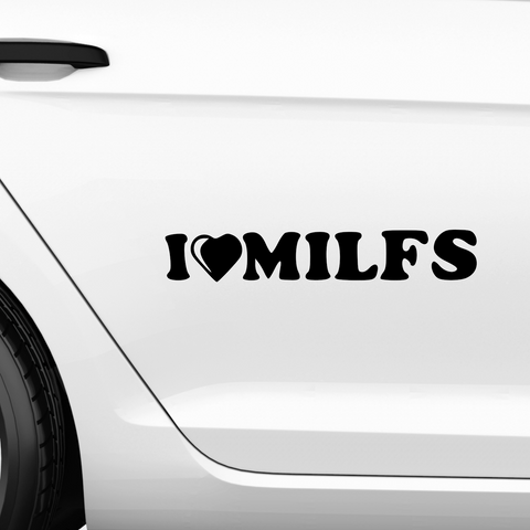 I Love Milfs Aufkleber - Beispielansicht