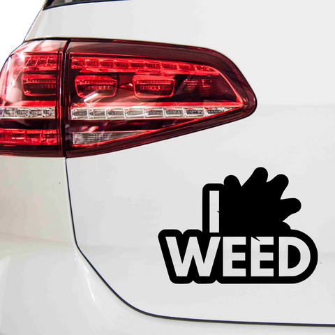 I Need Weed Aufkleber - Beispielansicht