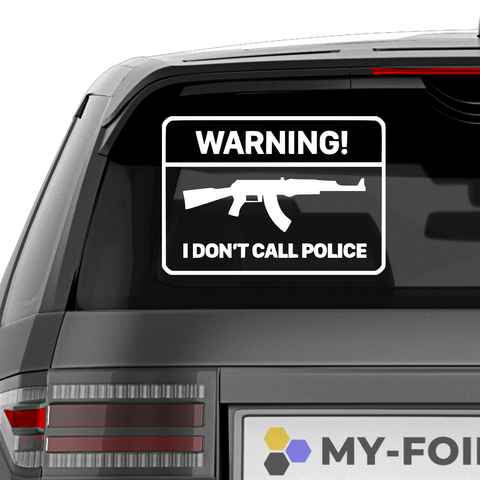 I don't call Police Aufkleber - Beispielansicht