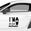 I'm the hot Bartender Aufkleber - Beispielansicht