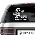 Ich bremse nur für Superhelden Aufklenber - Beispielansicht