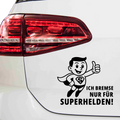 Ich bremse nur für Superhelden Aufklenber - Beispielansicht