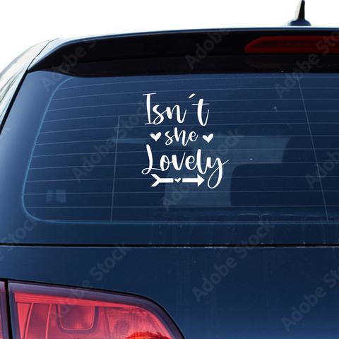 Isnt she lovely Aufkleber - Beispielansicht