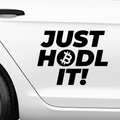 Just HODL It Aufkleber - Beispielansicht