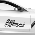 Keep Drifting Fun Aufkleber - Beispielansicht