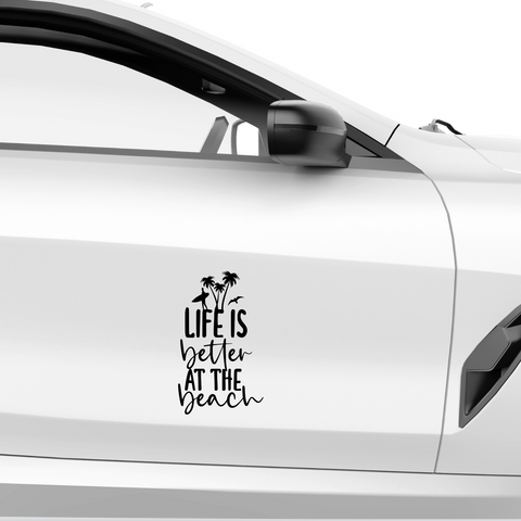 Life is better at the beach Aufkleber - Beispielansicht