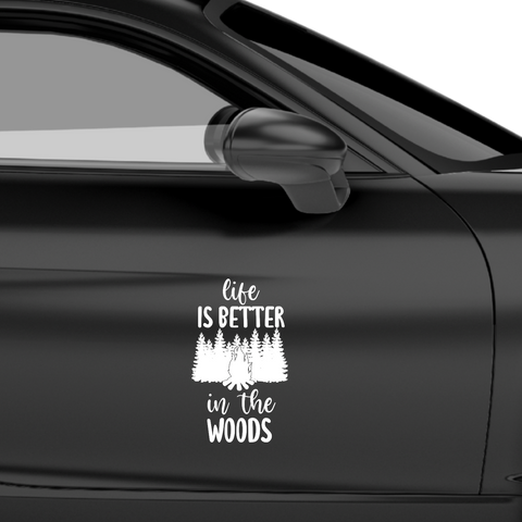 Life is better in the woods Aufkleber - Beispielansicht