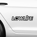 Lowlife Schriftzug Aufkleber 11 - Beispielansicht