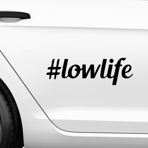 Lowlife Schriftzug Aufkleber 1 - Beispielansicht