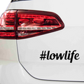 Lowlife Schriftzug Aufkleber 1 - Beispielansicht