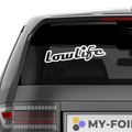 Lowlife Schriftzug Aufkleber 6 - Beispielansicht