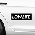 Lowlife_Schriftzug Aufkleber 8 - Beispielansicht