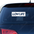 Lowlife_Schriftzug Aufkleber 8 - Beispielansicht