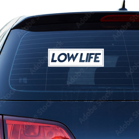 Lowlife_Schriftzug Aufkleber 8 - Beispielansicht