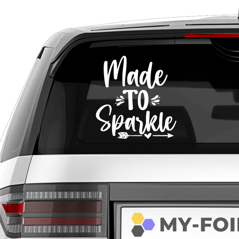 Made to sparkle Aufkleber - Beispielansicht