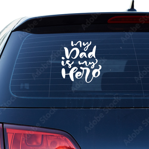 My Dad is my Hero Aufkleber Nr 1 - Beispielansicht