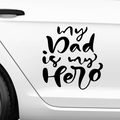 My Dad is my Hero Aufkleber Nr 1 - Beispielansicht