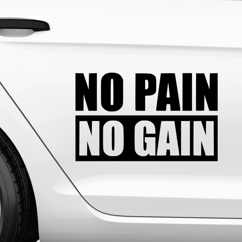No Pain no Gain Aufkleber - Beispielansicht