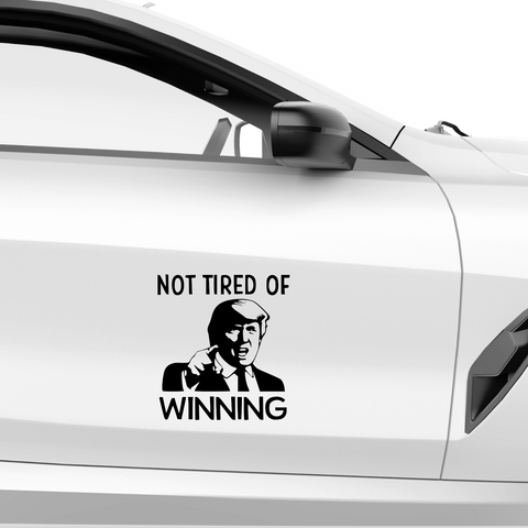 Not tired of winning Trump Aufkleber - Beispielansicht