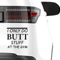 Only Butt Stuff Aufkleber - Beispielansicht