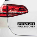 Only Gay Cops Aufkleber 1 - Beispielansicht