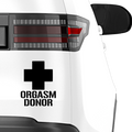 Orgasm Donor Aufkleber - Beispielansicht