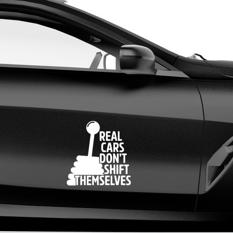Real cars dont shift themselvs Aufkleber - Beispielansicht